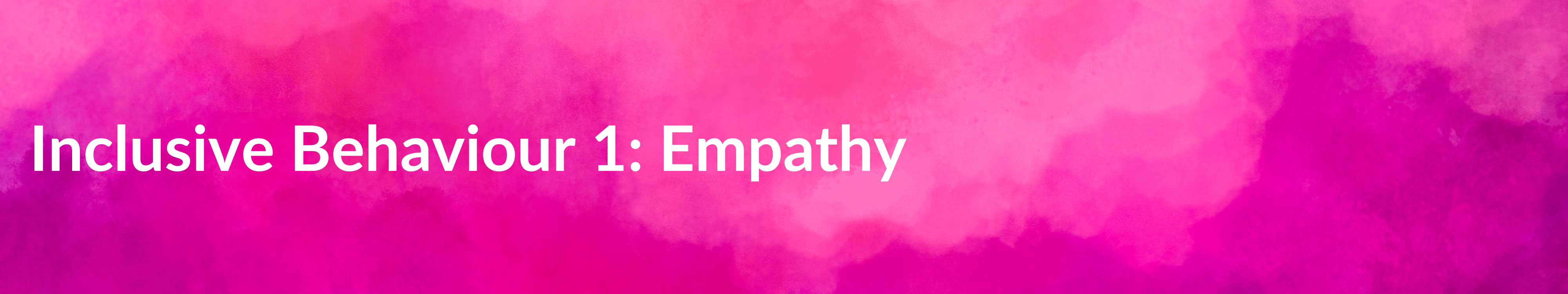 Inclusive Behaviour 1 Empathy
